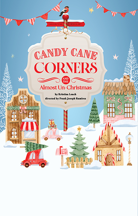 ​​Candy Cane Corners and the Almost Un-Christmas